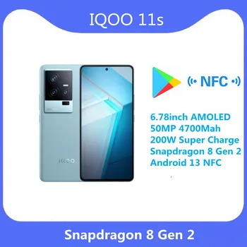 רשמי מקורי חדש IQOO 11s 5G טלפון נייד 6.78 אינץ ' AMOLED 50MP 4700Mah 200W Super Charge Snapdragon 8 Gen 2 אנדרואיד 13 NFC